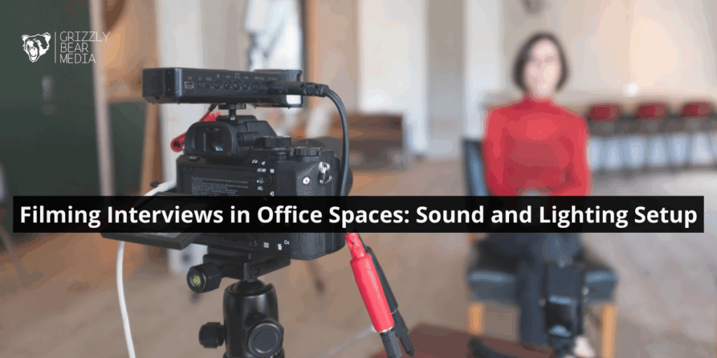 Filming Interviews in Office Spaces